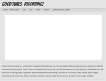 Tablet Screenshot of goodtimesrecording.com